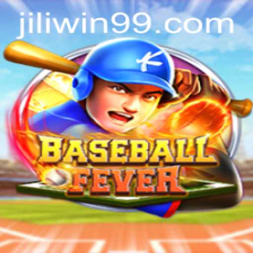 Exploring 'BaseballFever': A New Winning Experience with Jili