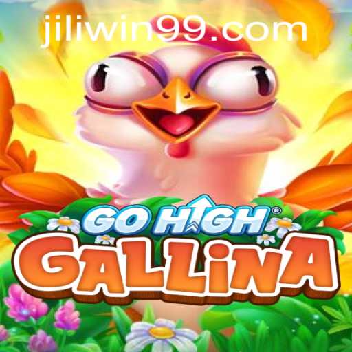 Exploring the Exciting World of GoHighGallina: Jili Win