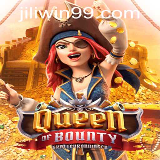 Explore the Exciting World of Queen of Bounty and the Thrill of Jili Win