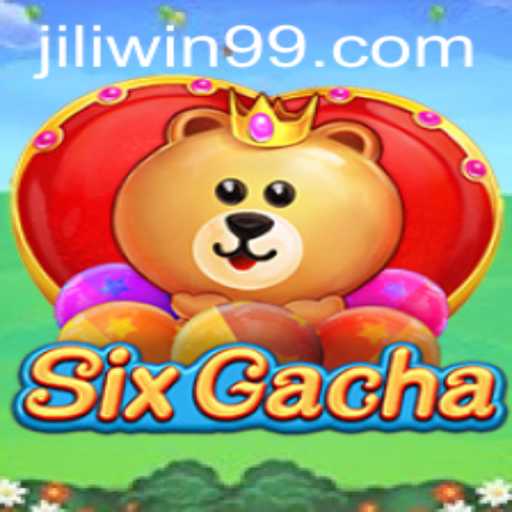 Exploring SixGacha: A Deep Dive into Jili Win
