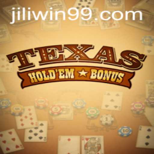 Exploring the Thrills of Texas Holdem Bonus and Jili Win